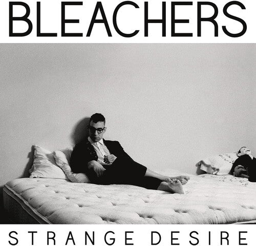Bleachers: Strange Desire - VINYL