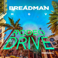 Breadman Mgv Featuring Piannoman: Rodeo Drive  ( CD )