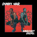 Sunny War - Anarchist Gospel ( VINYL )