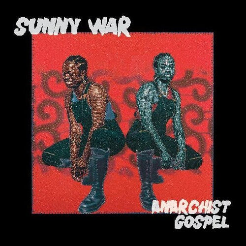Sunny War - Anarchist Gospel ( VINYL )
