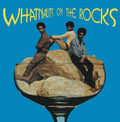 The Whatnauts: Whatnauts On The Rocks - VINYL