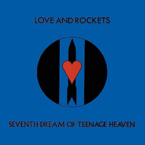 Love And  Rockets - Seventh Dream Of Teenage Heaven ( VINYL )