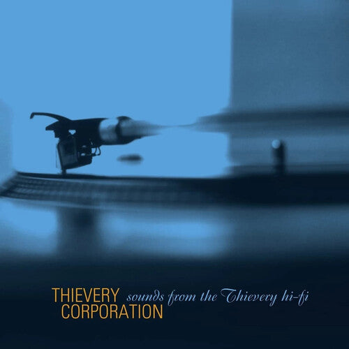 Thievery Corporation - Sounds From The Thievery Hi-Fi ( VINYL )
