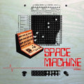 Space Machine: Space Tuning Box - Vinyl