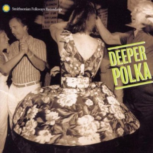 Various Artists: Deeper Polka: More Dance Music From The Midwest  ( CD )