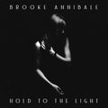 Brooke Annibale: Hold to the Light - Ocean Glow - Vinyl