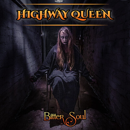Highway Queen: Bitter Soul - CD