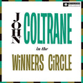 John Coltrane - In The Winner's Circle ( VINYL )