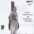 Charles Mingus - East Coasting ( VINYL )