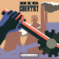 Big Country: Steeltown - Ltd 180gm Vinyl - VINYL