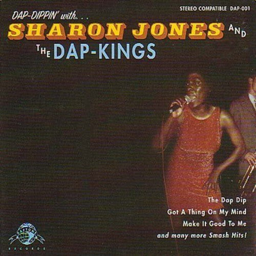 Sharon Jones & the Dap-Kings: Dap Dippin' - CD