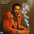 Bobby Bland Blue: Dreamer  ( CD )
