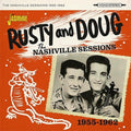 Rusty & Doug: Nashville Sessions 1955-1962  ( CD )
