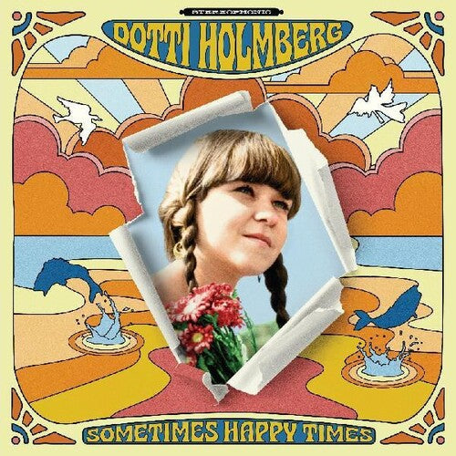 Dotti Holmberg: Sometimes Happy Times - Vinyl