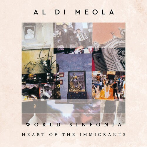 Al di Meola - World Sinfonia: Heart Of The Immigrants ( VINYL )