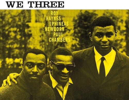 Haynes, Roy / Newborn, Phineas / Chambers, Paul: We Three - VINYL