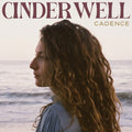 Cinder Well: Cadence  ( CD )