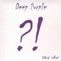 Deep Purple - Now What?! ( VINYL )