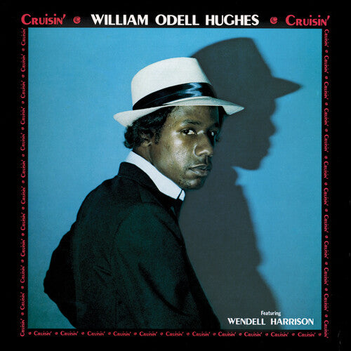 William Odell Hughes: Cruisin' - VINYL