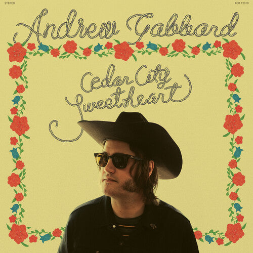 Andrew Gabbard: Cedar City Sweetheart  ( CD )