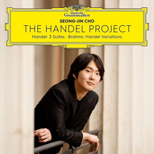 Seong-Jin Cho: Handel Project - Handel: 3 Suites - Brahms: Handel  ( CD )