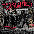 The Casualties: Until Death: Studio Sessions - VINYL
