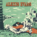 Alexis Evans: Yours Truly - VINYL