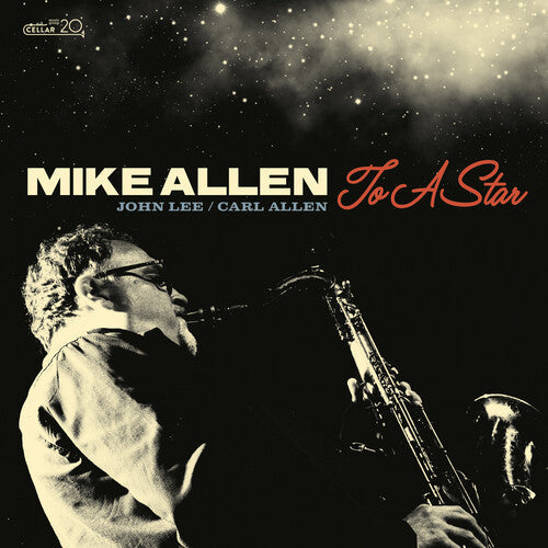 Mike Allen: To A Star - CD