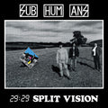 The Subhumans: 29:29 Split Vision - VINYL