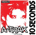 A-Trak: 10 Seconds Vol. 2 - Vinyl