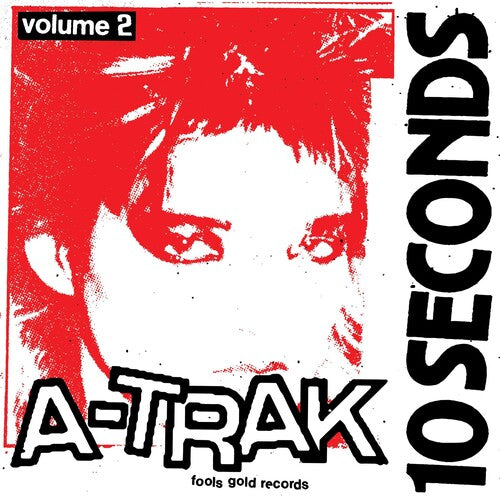 A-Trak: 10 Seconds Vol. 2 - Vinyl