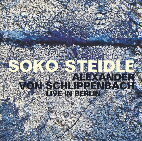 Soko Steidle: Live in Berlin  ( CD )