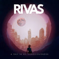 Rivas: A Day In My Consciousness - CD