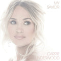 Carrie Underwood - My Savior ( VINYL )
