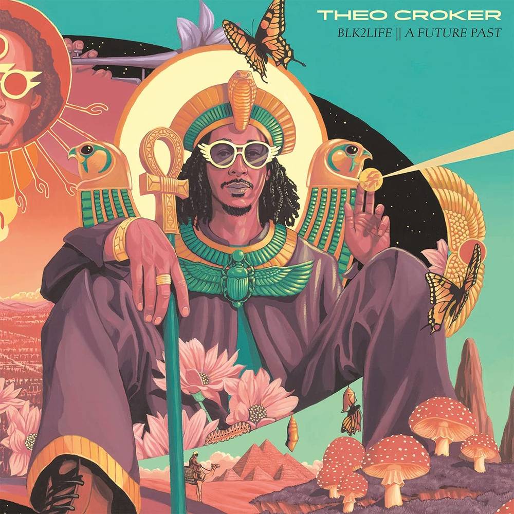 Theo Croker -BLK2LIFE A FUTURE PAST ( VINYL )