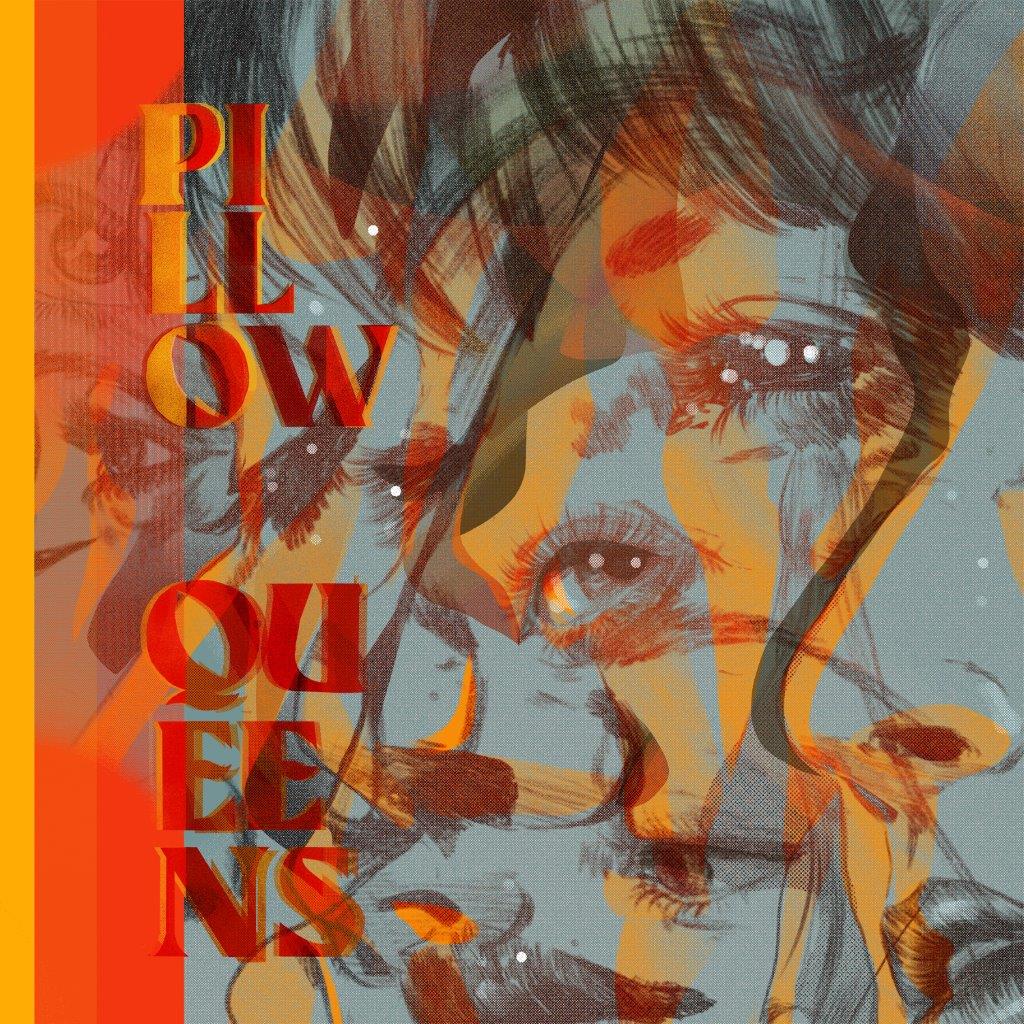 Pillow Queens - Leave The Light On ( VINYL )