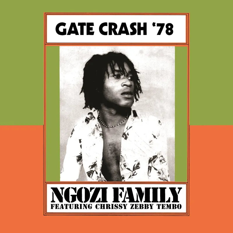 Ngozi Family - Gate Crash '78 - RSD LP