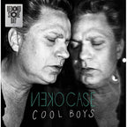 Neko Case - Cool Boys - RSD 7" Single