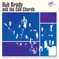 Bob Brady and the Con Chords - Love-In: The Chariot Records Recordings - RSD LP