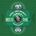 U-Roy - Feel Jah Spirit: U-Roy Meets The Aggrovators - RSD LP