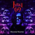 Jyrki 69: Helsinki Vampire - VINYL