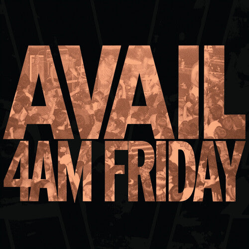 Avail - 4AM Friday ( VINYL )