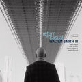 Walter Smith III: return to casual - CD