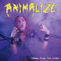Animalize: Tapes From The Crypt - VINYL