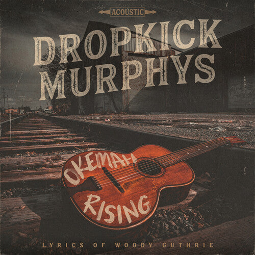 Dropkick Murphys - Okemah Rising ( VINYL )