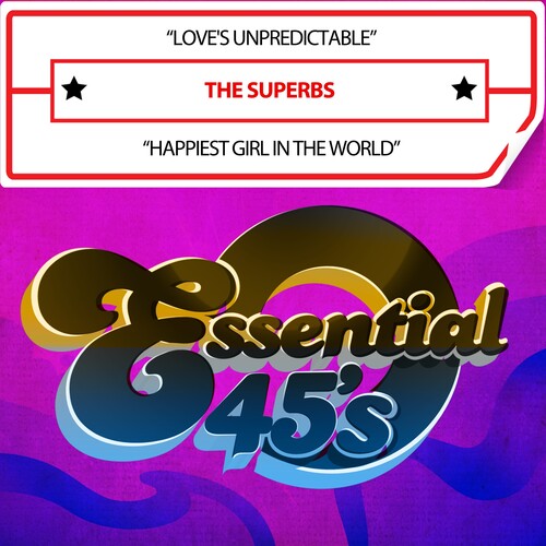 The Superbs: Love'sUnpredictable/HappiestGirlInTheWorld(Digital45) - CD