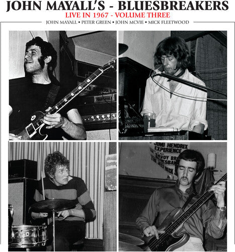John Mayall & the Bluesbreakers: Live In 1967 Vol. 3 - Vinyl