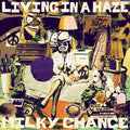 Milky Chance: Living In A Haze - VINYL