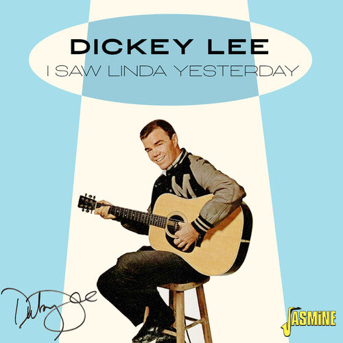 Dickey Lee: Saw Linda Yesterday  ( CD )