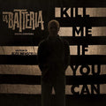 La Batteria: Kill Me If You Can - VINYL